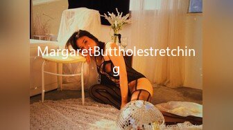 MargaretButtholestretching